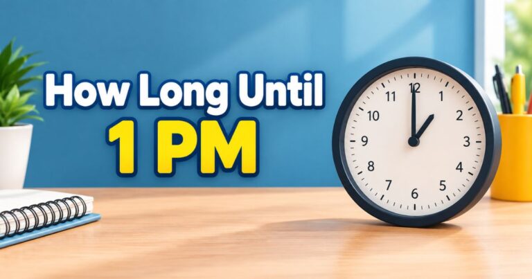 How Long Until 1 PM